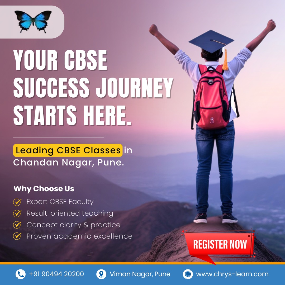 Leading CBSE Classes in Chandan Nagar, Pune | Chrysalides Tutorials for Academic Excellence